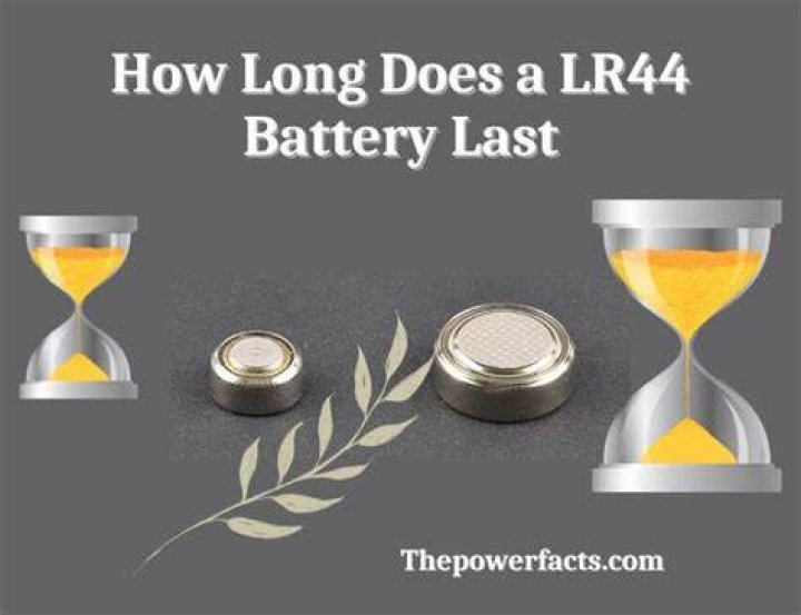 How long do lr44 batteries last