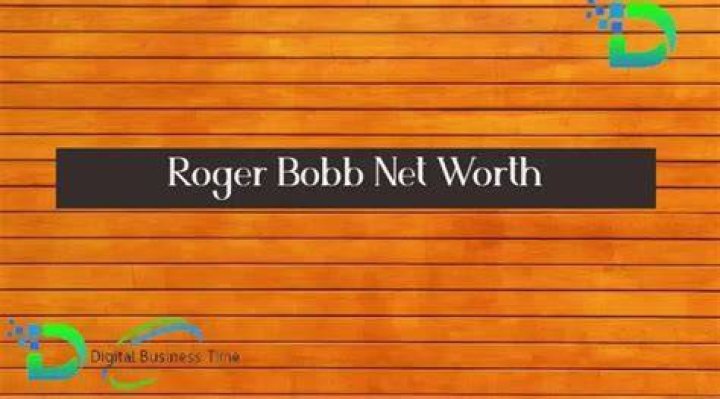 Roger M. Bobb’s Net Worth, Biography, Career, Awards, Fact and Life Story